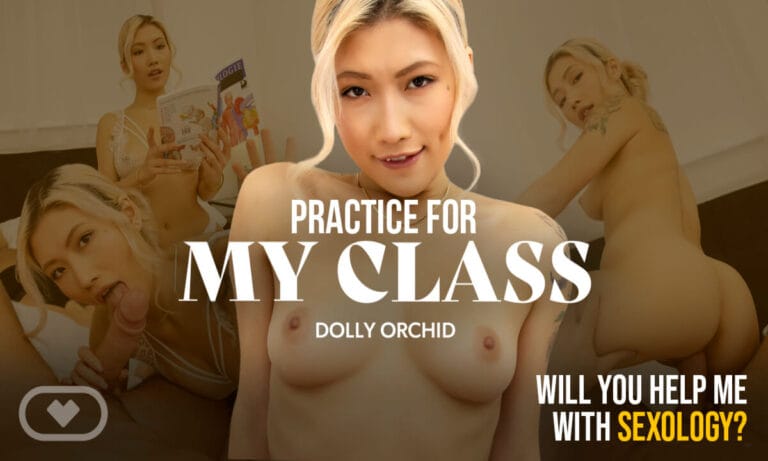 Practice for My Class featuring Dolly Orchid - SexLikeReal VR Porn