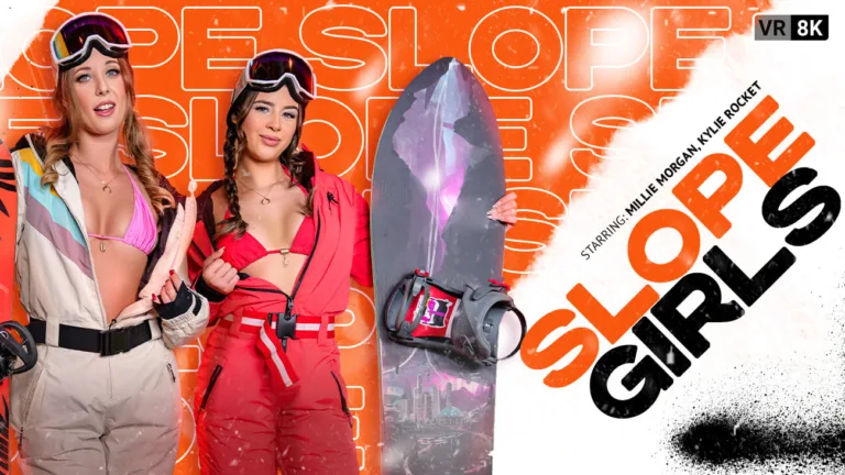 Slope Girls featuring Kylie Rocket - VRPorn VR Porn