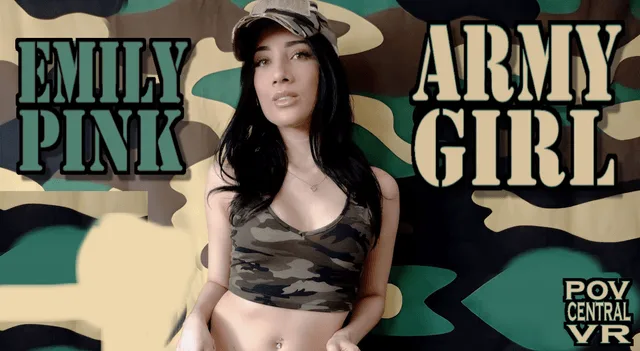 Emily Pink: Army Girl featuring Emily Pink - VRPorn VR Porn